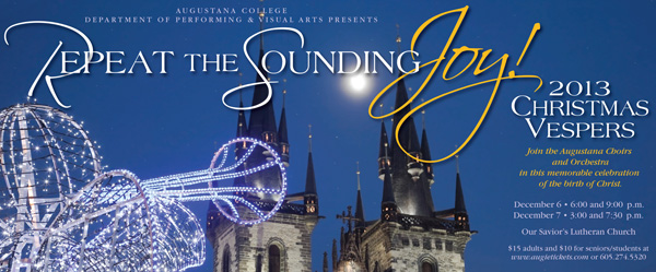 Vespers 2013: Repeat the Sounding Joy