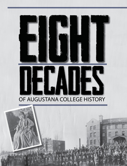 decades eight augustana history