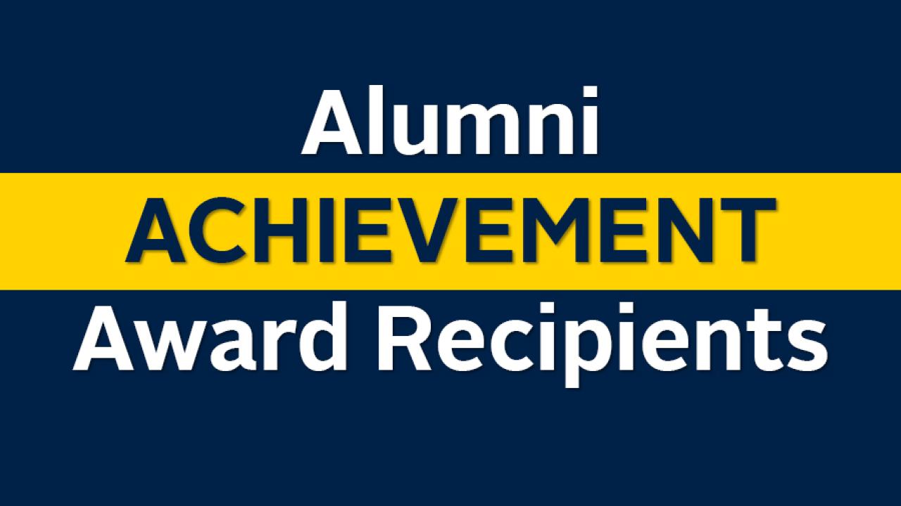 Alumni Achievement Recipients