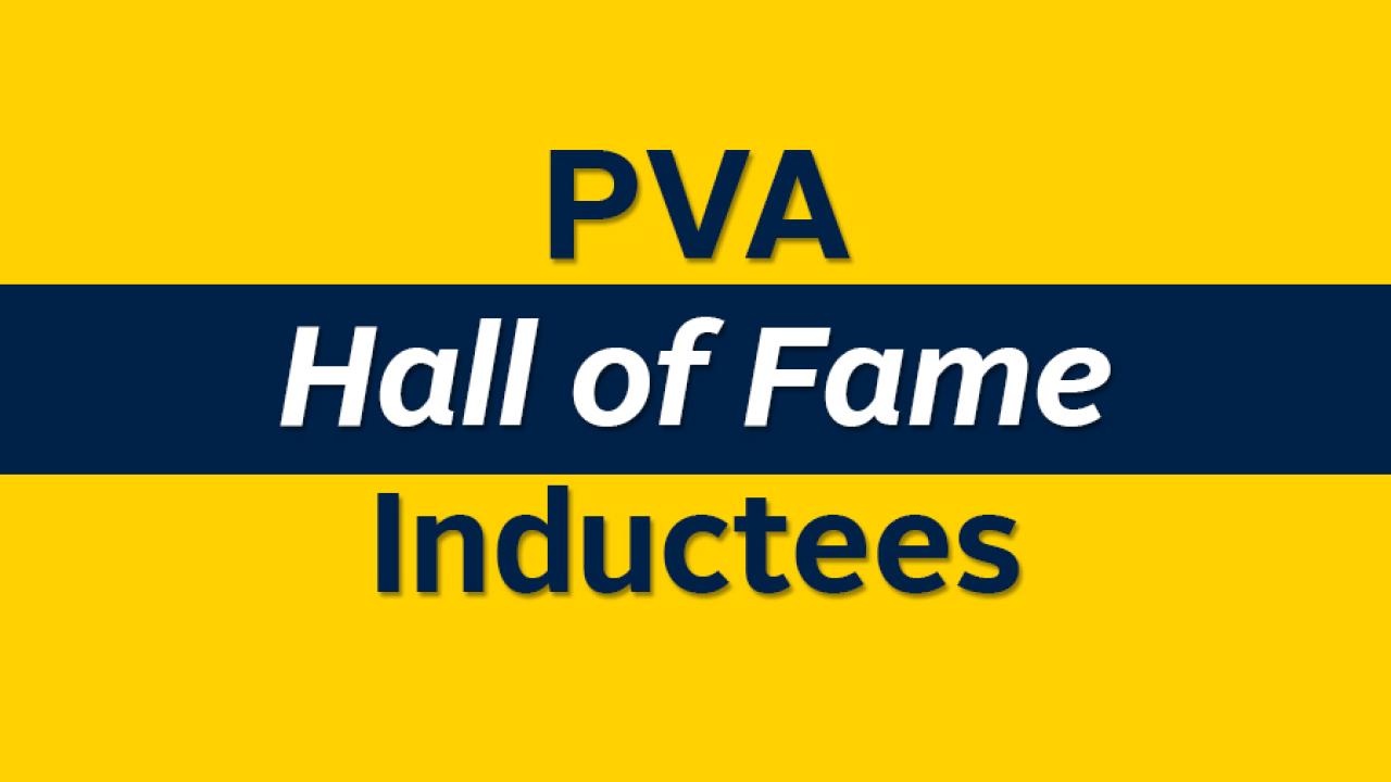 PVA Hall of Fame Inductees