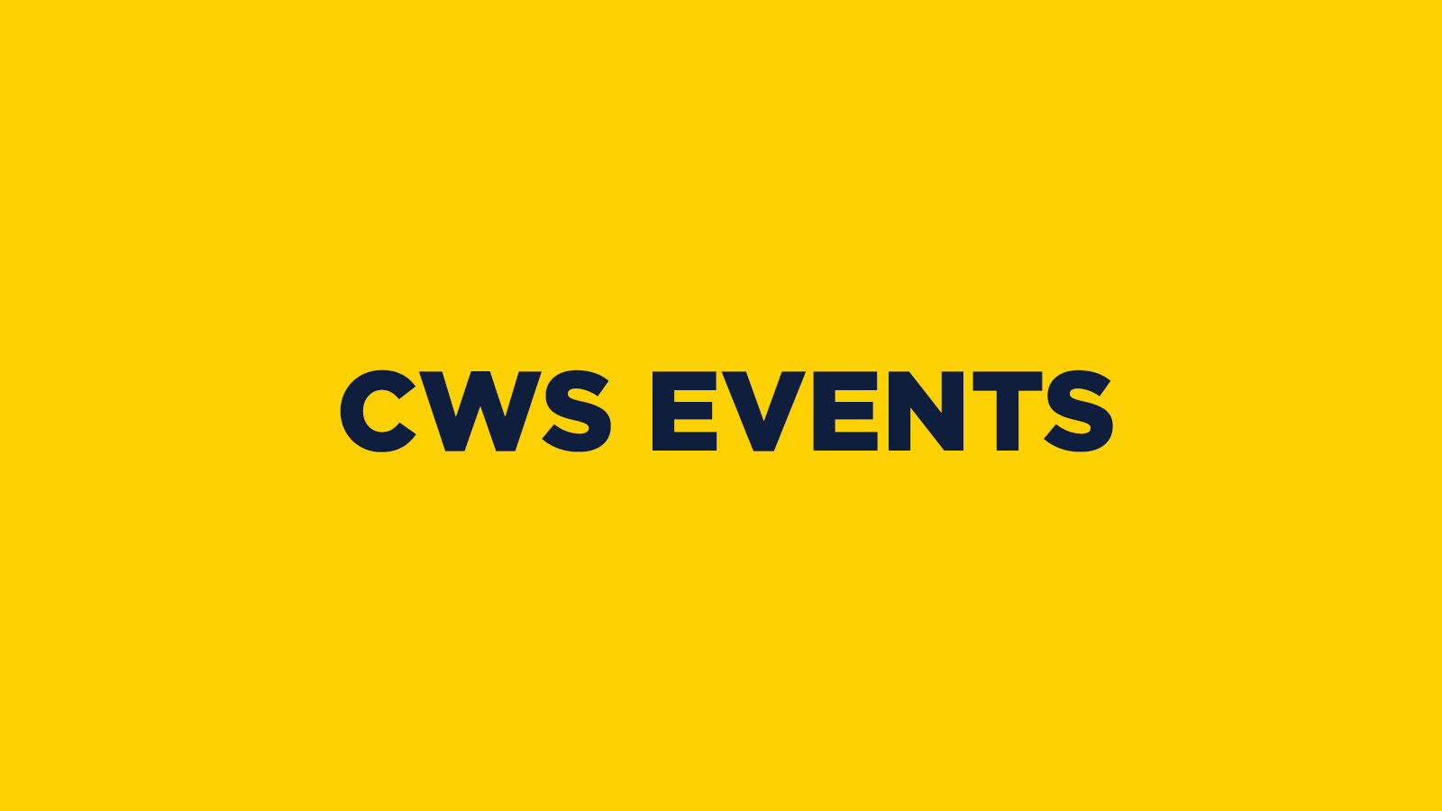 CWS EVENTS